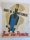 Lot Of 2 Ww2 Ii Original War Posters Beat The Promise Don t Be A Bottleneck Rca