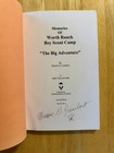 Memories Of Worth Ranch Boy Scout Camp 2011 The Big Adventure Book 2nd Edition