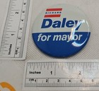 Vtg Richard M Daley For Mayor  Buttons Politics Election Pinback 