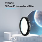 Svbnoy Sv227 Sii 5nm 2  Telescope Filter Narrowband Photographic Ccd Filter