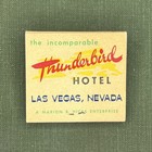 Thunderbird Hotel Casino Las Vegas Nevada Rare Vintage Matchbook