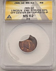 Wow  Rb Off-center Struck 1c Lincoln Anacs Certification- Dated 196-