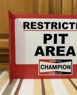 Champion Restricted Pit Area Flange Sign Gas Oil Garage Vintage Style Wall Decor