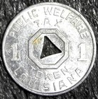 Louisiana Public Welfare Tax 1 Mill Tax Token 22mm  c2140 