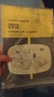John Deere 2010 Diesel  Crawler Loader Operators Manual Choice