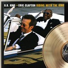 Bb King Eric Clapton - Riding With The King Gold Lp Record Plaque Display