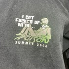 I Got F3cked Up With Poison 2000 Local Crew Shirt