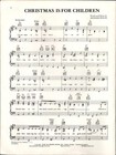 1967 Christmas Is For Children Holiday Sheet Music Arthur Godfrey  Richard Wolfe