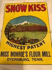 Vintage Snow Kiss Miss Monroe s Flour Mill  Dyersburg  Tenn Cloth Sack Bag 25 