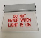 Acuity Led Safety Sign  Do Not Enter When Light Is On 