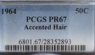 1964 Kennedy Proof Silver Accented Hair Half Dollar Pcgs Pr67  893 