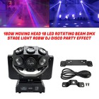     180w Moving Head 18 Led Rotating Beam Dmx Stage Light Rgbw Dj Disco Party Club