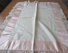 Antique Handmade Cream Cover W Embroidered Pink Satin   Lace Trim 26 x33 