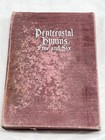  lot Of 2 Antique Hymn Books 1911   1908  voice Of Praise 2   pentacostal Hymns 