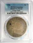 1798 Draped Bust Silver Dollar  1 Rare Coin - Certified Pcgs Vg Details  holed 
