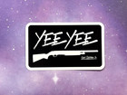 Yee Yee Granger Smith Sticker Yee Yee Earl Dibbles Jr 2 5 X 4