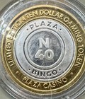 2026 Plaza Las Vegas  10 Silver Strike N-40 Bingo Limited Edition Token