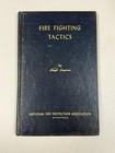 Fire Fighting Tactics Lloyd Layman National Fire Protection Association Nfpa Usa