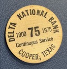 Vintage Wooden Nickel -    delta National Bank   