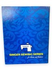 Vintage Singer Sewing Series For Home   Fashion Book Binder Sew   Save 1972 Usa