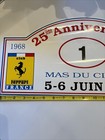 25th Anniversary Ferrari Club France 68 To 1993 Starter Sign