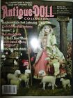  4  2016 Antique Doll Collector Magazines   Jan  - April   Great Issues 