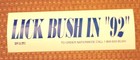 Vintage Very Rare Lick Bush In 92  Bumper Sticker  Presidential Election  33 Yrs