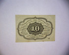 1862 10 Cent United States Fractional Currency Bank Note     1st Issue    unc    