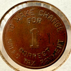 Arizona Tax Commision  to Make Change    Sales Tax Token Cu 17mm Tc-143900 Sp476