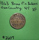 1863 U s  Civil War Token    broas Pie Baker   One Country New York Xf