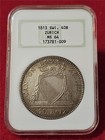 1813 Switzerland Cantons Of Zurich 40 Bratzen Silver Ngc Ms 64    mf-5119