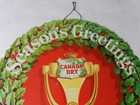 Vintage Advertising Sign- 1970 s Canada Dry Christmas Wreath Sign- Vintage Diner