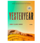 Yesteryear  By Caro Claire Burke Brand New English Paperback Free Shipping