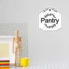 Heritage Plus Pantry Wall Or Door Sign   Home Decor