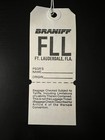 Braniff Airlines Vintage Unused Airline City Bag Tag Ft  Lauderdale  Florida Fll
