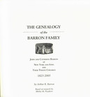 The Genealogy Of The Barron Family  John And Catherine Barron  Hb  brand New