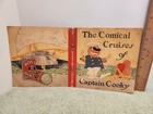 The Comical Cruises Of Captain Cooky  royal Baking Powder Co  1926  Nice Recipes