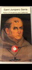St  Junipero Serra 3rd Class Relic Card Patron Of California Missions