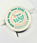 Vintage Orange Bang Pinback Button Rare Retro Whipped Juice Advertising Pin 70s