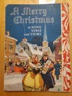 A Merry Christmas In Song Verse And Story Vintage Sheet Music Storybook 1940