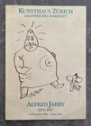 Alfred Jarry Ubu Roi 1985 Kunsthaus Zurich Ad Card Dada Absurd