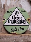 Vintage Lime Crush Rickey Porcelain Sign Soda Cola Pop Beverage Sold Here Drink
