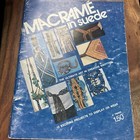 Vintage Macrame  In Suede Book-craftmaker-1972-12 Projects-creative Knotting-70s