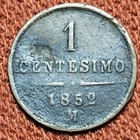 1852 M Italy Lombardy 1 Centesimo Francis Joseph I Coin Vg f