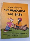 Vintage Original Walt Disney s The Wonderful Tar Baby 1946 Collins 