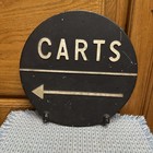 Vintage Round Metal Golf Sign Carts Arrow Black 11 25   