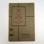 Thomas Family History J  Montgomery Seaver Vintage Fictitious Genealogy Records