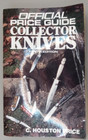 10th Edition Official Price Guide Collector Knives Book C  Houston Price