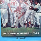 1971 Mlb World Series Program Baltimore Orioles Vs Pittsburgh Pirates Original