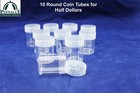 10 Clear Round Plastic Coin Tubes For Us Half Dollars 30 6mm W Screw On Lid Cap